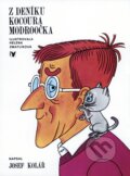 Kniha: Z deníku kocoura Modroočka (Josef Kolář). Albatros CZ, 2024 Kniha: Z deníku kocoura Modroočka (Josef Kolář). Albatros CZ, 2024