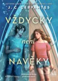 E-kniha: Vždycky není navěky (J.C. Cervantes), 2024 E-kniha: Vždycky není navěky (J.C. Cervantes), 2024