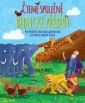 Kniha: Čteme společně biblické příběhy (Christina Goodings a Jimothy Oliver). Česká biblická společnost, 2016 Kniha: Čteme společně biblické příběhy (Christina Goodings a Jimothy Oliver). Česká biblická společnost, 2016