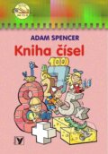 Kniha: Kniha čísel (Adam Spencer a Petr Morkes). Albatros CZ, 2005 Kniha: Kniha čísel (Adam Spencer a Petr Morkes). Albatros CZ, 2005