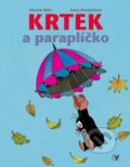 Kniha: Krtek a paraplíčko (Hana Doskočilová a Zdeněk Miler). Albatros CZ, 2005 Kniha: Krtek a paraplíčko (Hana Doskočilová a Zdeněk Miler). Albatros CZ, 2005