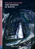 Kniha: The Woman in white (Wilkie Collins). Eli, 2016 Kniha: The Woman in white (Wilkie Collins). Eli, 2016