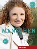 Kniha: Menschen B1.2: Kursbuch (Julia Braun-Podeschwa, Charlotte Habersack a Angela Pude). Max Hueber Verlag, 2014 Kniha: Menschen B1.2: Kursbuch (Julia Braun-Podeschwa, Charlotte Habersack a Angela Pude). Max Hueber Verlag, 2014