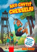 Kniha: Ako chytiť Cresseliu (Alex Polan). Computer Press, 2016 Kniha: Ako chytiť Cresseliu (Alex Polan). Computer Press, 2016