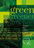 Kniha: Green, Greener, Greenest (Chris van Uffelen). Braun, 2016 Kniha: Green, Greener, Greenest (Chris van Uffelen). Braun, 2016
