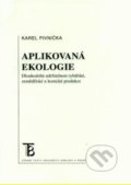 Aplikovaná ekologie - Karel Pivnička, Karolinum, 2003