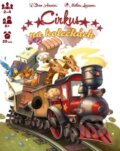 Společenská hra: Cirkus na kolečkách (Steven Aramini). REXhry, 2016 Společenská hra: Cirkus na kolečkách (Steven Aramini). REXhry, 2016