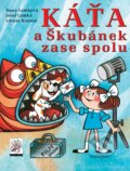 Kniha: Káťa a Škubánek zase spolu (Hana Lamková, Josef Lamka a Libuše Koutná). Albatros CZ, 2010 Kniha: Káťa a Škubánek zase spolu (Hana Lamková, Josef Lamka a Libuše Koutná). Albatros CZ, 2010