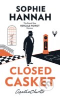 Kniha: Closed Casket (Sophie Hannah). HarperCollins, 2016 Kniha: Closed Casket (Sophie Hannah). HarperCollins, 2016