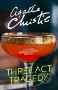 Kniha: Three Act Tragedy (Agatha Christie). HarperCollins, 2016 Kniha: Three Act Tragedy (Agatha Christie). HarperCollins, 2016
