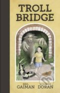 Troll Bridge - Neil Gaiman, Headline Book, 2016