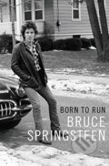 Born To Run - Bruce Springsteen, Simon & Schuster, 2016