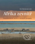 Kniha: Afrika zevnitř (Petr Pokorný). Academia, 2016 Kniha: Afrika zevnitř (Petr Pokorný). Academia, 2016