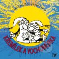 Kniha: Křemílek a Vochomůrka (Václav Čtvrtek a Zdeněk Smetana). Albatros CZ, 2010 Kniha: Křemílek a Vochomůrka (Václav Čtvrtek a Zdeněk Smetana). Albatros CZ, 2010