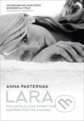 Kniha: Lara (Anna Pasternak). HarperCollins, 2016 Kniha: Lara (Anna Pasternak). HarperCollins, 2016
