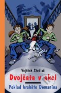 Kniha: Dvojčata v akci: Poklad hraběte Domanína (Vojtěch Steklač). Albatros CZ, 2006 Kniha: Dvojčata v akci: Poklad hraběte Domanína (Vojtěch Steklač). Albatros CZ, 2006