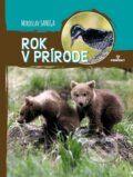 Kniha: Rok v prírode (Miroslav Saniga). Perfekt, 2016 Kniha: Rok v prírode (Miroslav Saniga). Perfekt, 2016