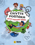 Kniha: Chyťte poštáka - Velký poštovní příběh (SUN). SUN, 2016 Kniha: Chyťte poštáka - Velký poštovní příběh (SUN). SUN, 2016