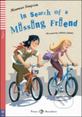 Kniha: In search of a Missing Friend (Andrea Goroni, Maureen Simpson a Sara Weiss). Eli, 2009 Kniha: In search of a Missing Friend (Andrea Goroni, Maureen Simpson a Sara Weiss). Eli, 2009
