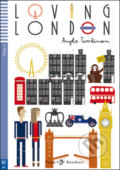 Kniha: Loving London (Angela Tomkinson). Eli, 2014 Kniha: Loving London (Angela Tomkinson). Eli, 2014
