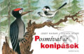 Kniha: Posmíval se konipásek (Josef Kainar a Zdeněk Miler). Knižní klub, 2016 Kniha: Posmíval se konipásek (Josef Kainar a Zdeněk Miler). Knižní klub, 2016