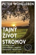 E-kniha: Tajný život stromov (Peter Wohlleben), 2016 E-kniha: Tajný život stromov (Peter Wohlleben), 2016