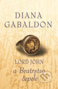 Lord John a Bratrstvo čepele - Diana Gabaldon, 2018
