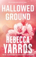 Kniha: Hallowed Ground (Rebecca Yarros). Piatkus, 2024 Kniha: Hallowed Ground (Rebecca Yarros). Piatkus, 2024
