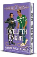 Kniha: Twelfth Knight (Alexene Farol Follmuth). Tor, 2024 Kniha: Twelfth Knight (Alexene Farol Follmuth). Tor, 2024