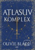 Kniha: Atlasův komplex (Olivie Blake). Laser books, 2024 Kniha: Atlasův komplex (Olivie Blake). Laser books, 2024