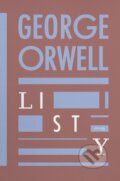 Kniha: Listy (George Orwell). Premedia, 2024 Kniha: Listy (George Orwell). Premedia, 2024