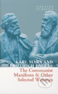 Kniha: The Communist Manifesto (Friedrich Engels a Karl Marx). William Collins, 2024 Kniha: The Communist Manifesto (Friedrich Engels a Karl Marx). William Collins, 2024