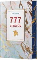 Kniha: 777 citátov (Ivan Gonda). Jadro, 2024 Kniha: 777 citátov (Ivan Gonda). Jadro, 2024