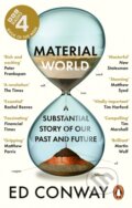 Kniha: Material World (Ed Conway). WH Allen, 2024 Kniha: Material World (Ed Conway). WH Allen, 2024