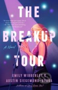 Kniha: The Breakup Tour (Austin Siegemund-Broka a Emily Wibberley). Berkley Books, 2024 Kniha: The Breakup Tour (Austin Siegemund-Broka a Emily Wibberley). Berkley Books, 2024