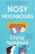 Kniha: Nosy Neighbours (Freya Sampson). Zaffre, 2024 Kniha: Nosy Neighbours (Freya Sampson). Zaffre, 2024