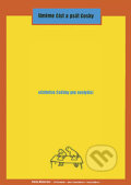 Kniha: Umíme číst a psát česky (Alena Macurová). Divus, 2004 Kniha: Umíme číst a psát česky (Alena Macurová). Divus, 2004