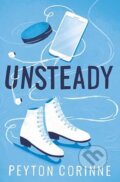 Kniha: Unsteady (Peyton Corinne). Simon & Schuster, 2024 Kniha: Unsteady (Peyton Corinne). Simon & Schuster, 2024