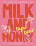 Kniha: Milk and Honey (Rupi Kaur). Andrews McMeel, 2024 Kniha: Milk and Honey (Rupi Kaur). Andrews McMeel, 2024