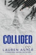 Kniha: Collided (Lauren Asher). Simon & Schuster, 2024 Kniha: Collided (Lauren Asher). Simon & Schuster, 2024