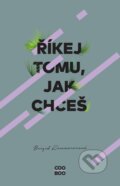 Kniha: Říkej tomu, jak chceš, 2024 Kniha: Říkej tomu, jak chceš, 2024