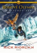 Kniha: Bohové Olympu: Neptunův syn (Rick Riordan). Nakladatelství Fragment, 2024 Kniha: Bohové Olympu: Neptunův syn (Rick Riordan). Nakladatelství Fragment, 2024