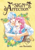 Kniha: A Sign of Affection 4 (suu Morishita). Kodansha Comics, 2022 Kniha: A Sign of Affection 4 (suu Morishita). Kodansha Comics, 2022
