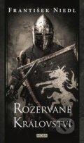 Kniha: Rozervané království (František Niedl). Moba, 2024 Kniha: Rozervané království (František Niedl). Moba, 2024