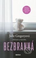 Kniha: Bezbranná (Julie Gregory). Brána, 2025 Kniha: Bezbranná (Julie Gregory). Brána, 2025