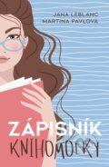 Kniha: Zápisník knihomolky (Jana LeBlanc a Martina Pavlová). Esence, 2024 Kniha: Zápisník knihomolky (Jana LeBlanc a Martina Pavlová). Esence, 2024