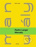 Kniha: Manuály (Radim Langer). Revolver Revue, 2016 Kniha: Manuály (Radim Langer). Revolver Revue, 2016