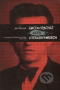 Kniha: Ján Červeň: Chcem spáchať akýsi literárny hriech (Marián Grupač a Peter Cabadaj). Matica slovenská, 2014 Kniha: Ján Červeň: Chcem spáchať akýsi literárny hriech (Marián Grupač a Peter Cabadaj). Matica slovenská, 2014