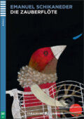 Kniha: Die Zauberflöte (Emanuel Schikaneder a Gunna Schlusnus). Eli, 2012 Kniha: Die Zauberflöte (Emanuel Schikaneder a Gunna Schlusnus). Eli, 2012