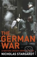 Kniha: The German War (Nicholas Stargardt). Vintage, 2016 Kniha: The German War (Nicholas Stargardt). Vintage, 2016